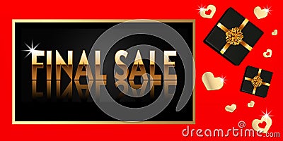 Banner, poster, inscription in gold color on a dark background. Black box with a gold bow. Final sale Vector Illustration