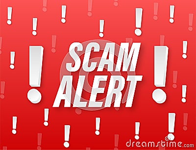 Banner with red scam alert. Attention sign. Cyber security icon. Caution warning sign sticker. Flat warning symbol. Vector stock Vector Illustration