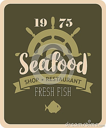 Banner for seafood restaurant or shop with helm Vector Illustration