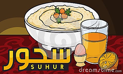 Traditional Ramadan Suhur Breakfast with Hummus, Egg and Orange Juice, Vector Illustration Vector Illustration