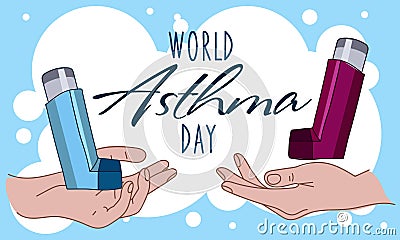 Banner for the World Asthma Day with an aerosol inhaler. The aerosol is in your hands for quick help. Day of Solidarity Vector Illustration