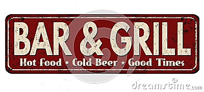 Bar & Grill vintage rusty metal sign Vector Illustration