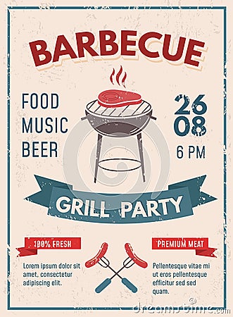 Barbeque retro poster with grunge effect. BBQ party invitation d Vector Illustration