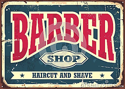 Barber shop hipster haircut and shave vintage sign template Vector Illustration