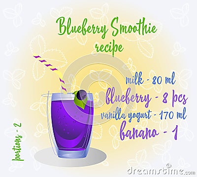 Blueberry smoothie recipe. Fresh organic smoothie ingredients. Health or detox diet food concept. Vector Illustration