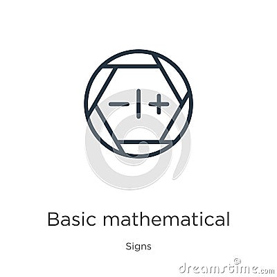 Basic mathematical symbols icon. Thin linear basic mathematical symbols outline icon isolated on white background from signs Vector Illustration