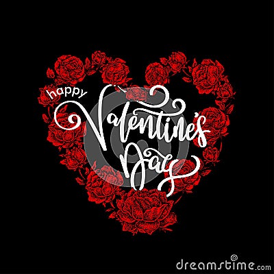 Happy Valentine`s Day Lettering, Heart shaped Rose floral Stock Photo