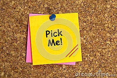 Pick me word on stiky Stock Photo