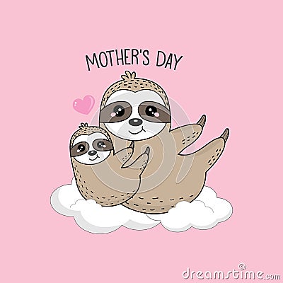 Happy Mother`s Day cards. Mother sloth with baby cartoon. Stock Photo