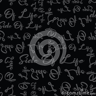 Trendy fashion side of life text design pattern white Vector Illustration