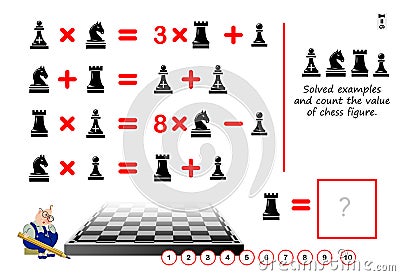 Logical puzzle game for children and adults. Can you solve examples? Count the value of chess figure. Vector Illustration