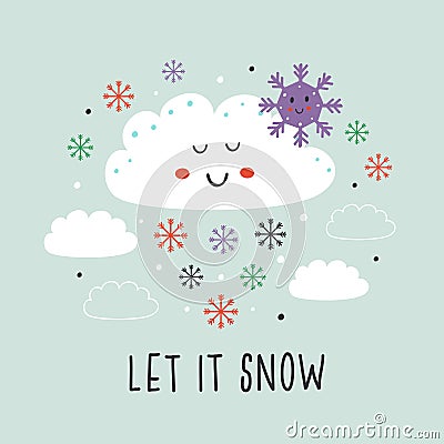 Poster with cute cloud,snow and snowflake Vector Illustration