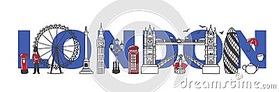 Vector illustration Symbols of London, the United Kingdom. Vector Illustration