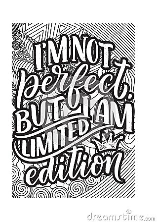 Inspirational words coloring book pages.motivational quotes coloring pages design Vector Illustration