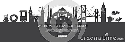 Welcome to Istanbul, Turkey! Black city silhouette and famous Turkish landmarks. Vector Illustration