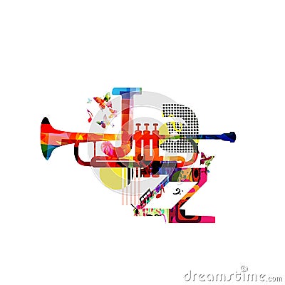 Jazz music typographic colorful background with trumpet vector illustration. Artistic music festival poster, live concert, creativ Vector Illustration