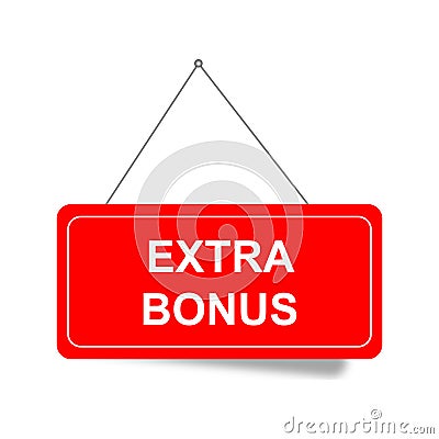 extra bonus sign on white Stock Photo