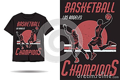 Basketball champions silhouette t shirt design Vector Illustration