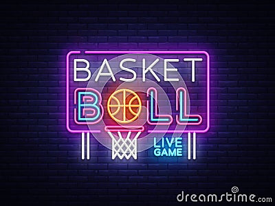 Basketball neon sign vector. Basketball Design template neon sign, light banner, neon signboard, nightly bright Vector Illustration