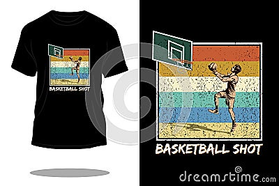 Basketball shot retro t shirt design Vector Illustration