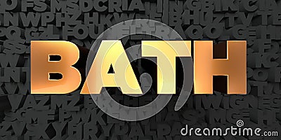 Bath - Gold text on black background - 3D rendered royalty free stock picture Stock Photo