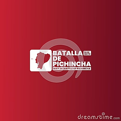 Battle of Pichincha Day or Batalla de Pichincha, May 24 Vector Illustration