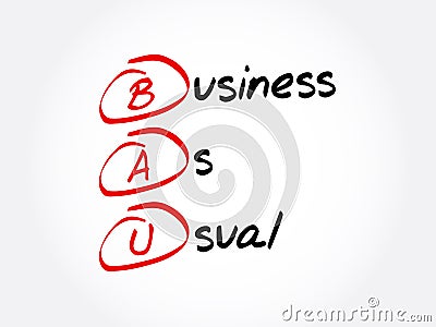 BAU - Business as Usual acronym Stock Photo