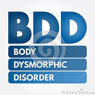 BDD - Body Dysmorphic Disorder acronym Stock Photo