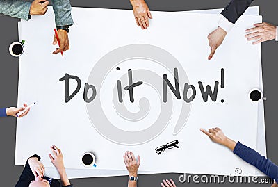 Be Brave Encouragement Time to Act Motivation Aspirations Conceppt Stock Photo