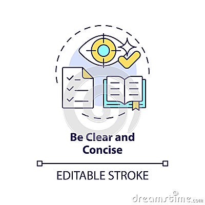 Be clear and concise multi color concept icon Vector Illustration