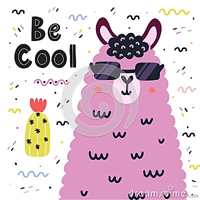 Be cool card with a cute llama in sunglasses. Scandinavian print with alpaca Vector Illustration