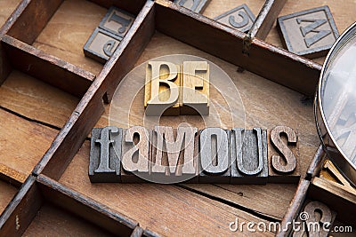 Be Famous Stock Photo