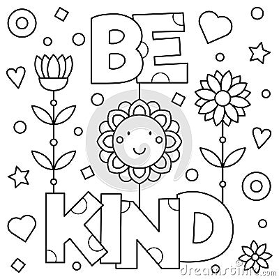 Be kind. Coloring page. Vector illustration. Vector Illustration