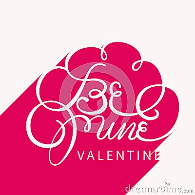 Be mine valentine greeting card Vector Illustration