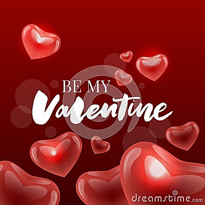 Be my Valentine calligraphic lettering design card template. Creative typography for holiday greetings. Vector illustration. Cartoon Illustration