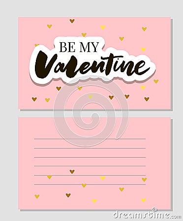 Be my Valentine calligraphic lettering design card template. Creative typography for holiday greetings. Vector illustration. Cartoon Illustration