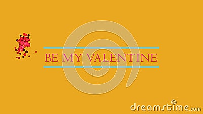 BE MY VALENTINE colorful congratulations with flying balloons on yellow background. Valentine love concept. Party Stock Photo