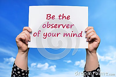 Be the observer of your mind Stock Photo