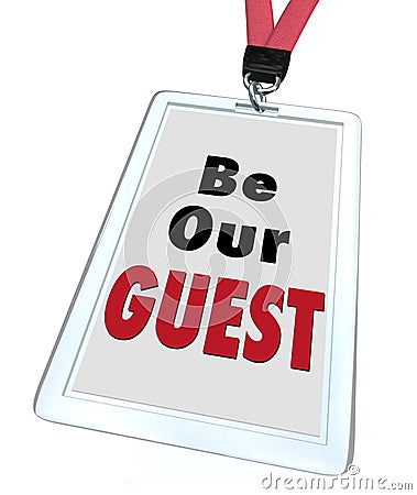 Be Our Guest Badge Lanyard Welcome Visitor Stock Photo