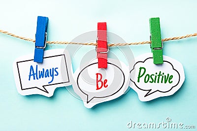 Always Be Positive Stock Photo