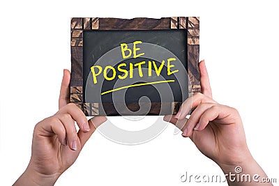 Be positive Stock Photo