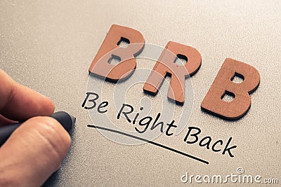 Be Right Back Abbreviation Stock Photo