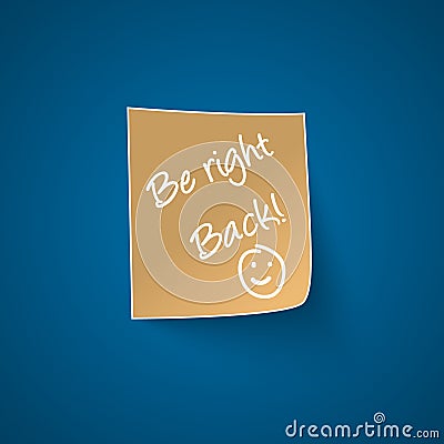 Be right back sign Vector Illustration