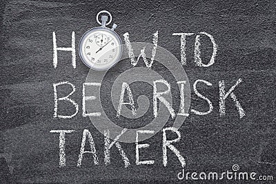 Be a risk taker watch Stock Photo
