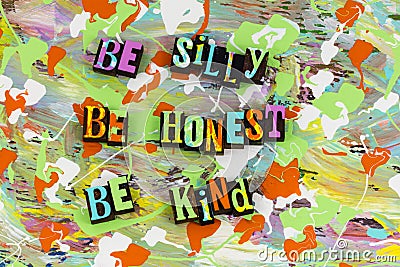 Be silly honest kind people funny dependable person Stock Photo