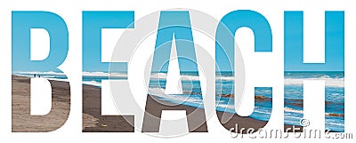 Beach text sign with blue Sky, sea water and brown sand Stock Photo