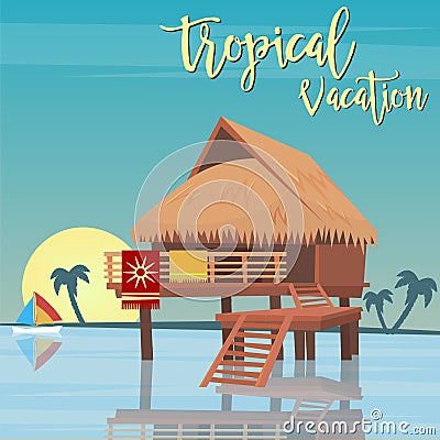 Beach Vacation Tropical Paradise. Exotic Island Bungalows Vector Illustration