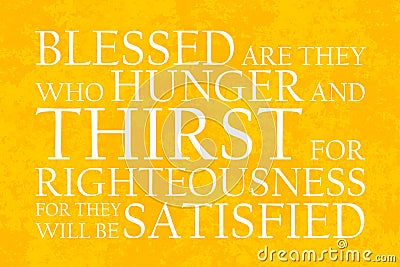 Beatitudes Righteousness Plain Text Yellow Orange Stock Photo