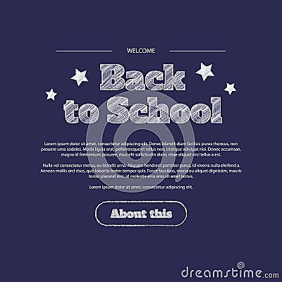 beautiful back to school lettering with white shading with white hatched stars around on a dark blue background Vector Illustration