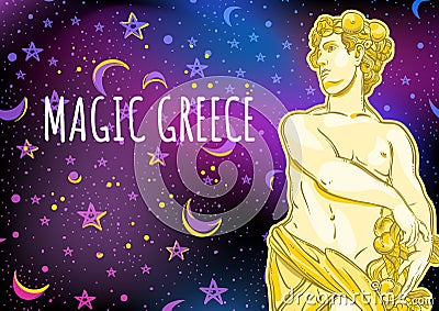 Beautiful Greek God on magical space background. The mythological hero of ancient Greece. Outer space vector illustration. Vector Illustration